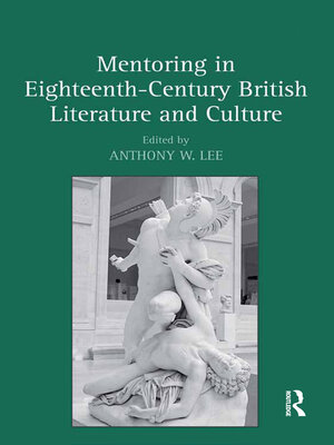 cover image of Mentoring in Eighteenth-Century British Literature and Culture